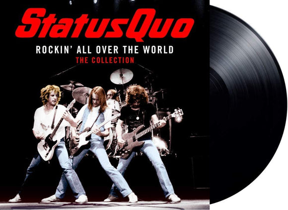 STATUS QUO - Rockin’ all Over the World: The Collection