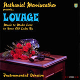 NATHANIEL MERRIWEATHER PRES. LOVAGE - MUSIC TO MAKE LOVE TO YOUR OLD LADY BY (Opaque Red Rose 2LP)