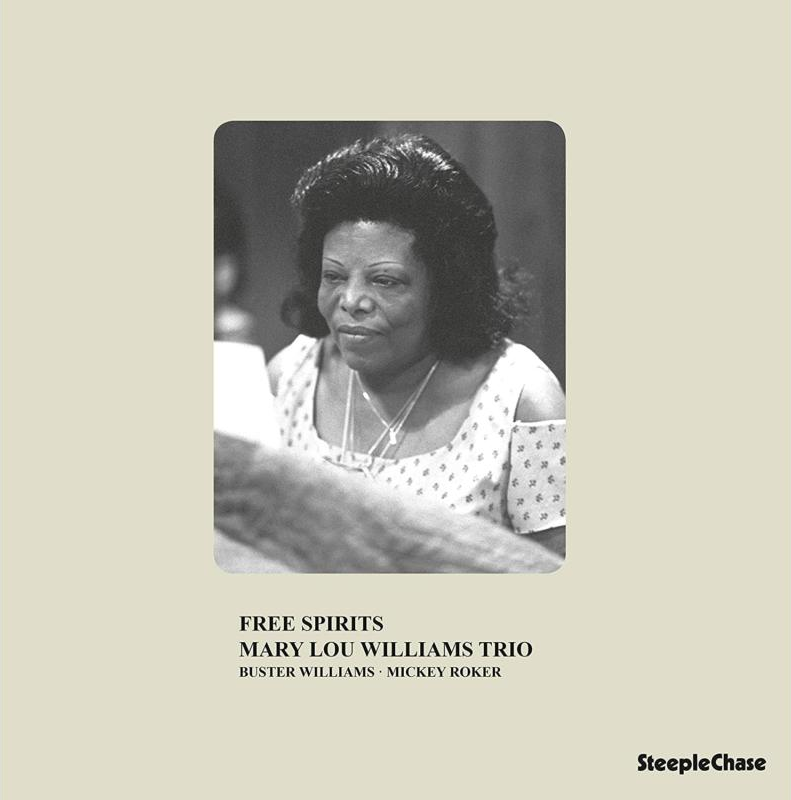 MARY LOU WILLIAMS TRIO - FREE SPIRITS