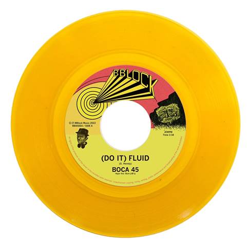 Boca 45 - (Do It) Fluid / Another Dimension [7" Yellow Vinyl]
