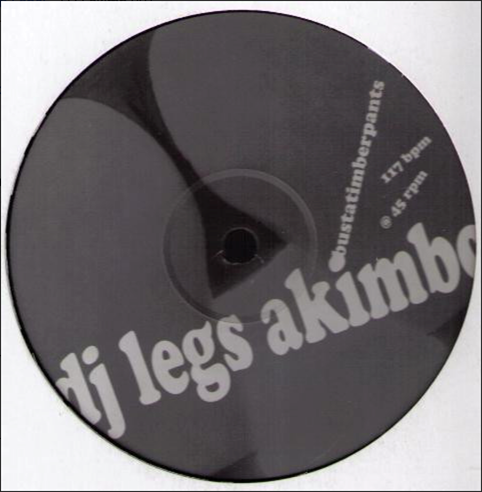 DJ Legs Akimbo - bustatimberpants – Horizons Music