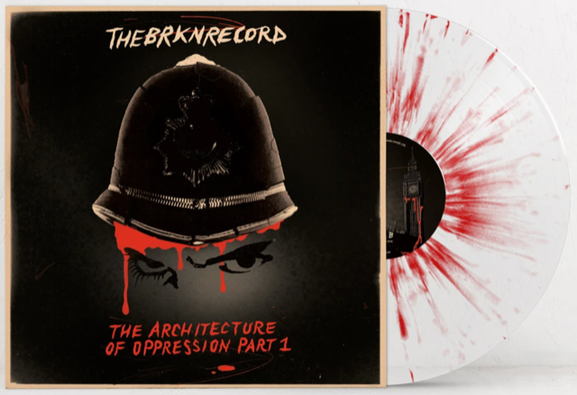 THE BRKN RECORD - THE ARCHITECTURE OF OPPRESSION PART 1 [Red Splattered Vinyl]