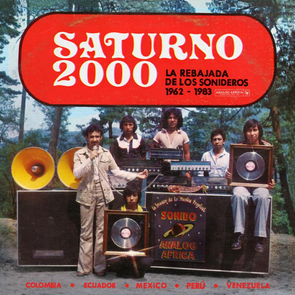 VARIOUS ARTISTS - SATURNO 2000 - LA REBAJADA DE LOS SONIDEROS 1962-1983 [CD]