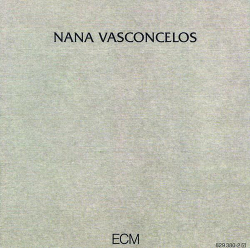 NANA VASCONCELOS - SAUDADES