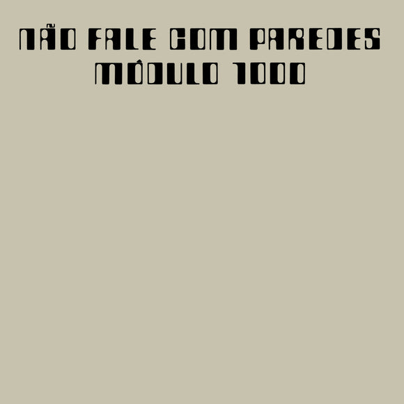 MODULO 1000 - NAO FALE COM PAREDES [CD]