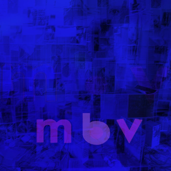 my bloody valentine - m b v [Deluxe]