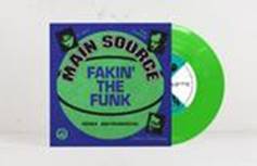 MAIN SOURCE - FAKIN' THE FUNK 7" [Neon Green Vinyl]