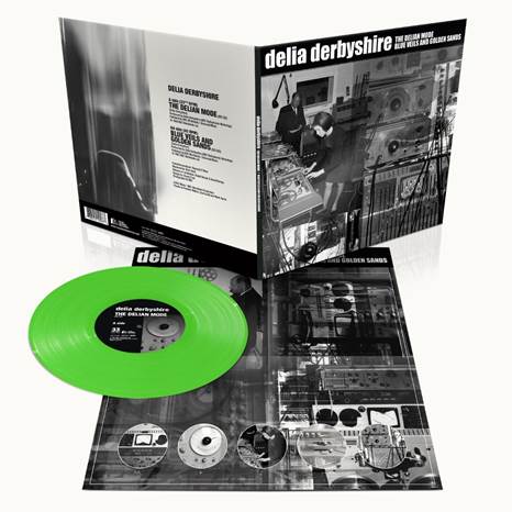 DELIA DERBYSHIRE - THE DELIAN MODE/BLUE VEILS 7” (Green Vinyl Edition)