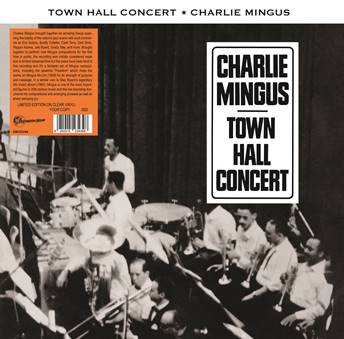 Charlie Mingus – Town Hall Concert [Clear Vinyl]