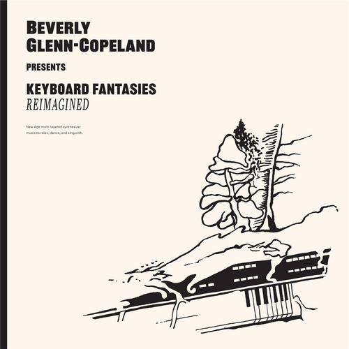 Beverly Glenn-Copeland - Keyboard Fantasies Reimagined [LP]