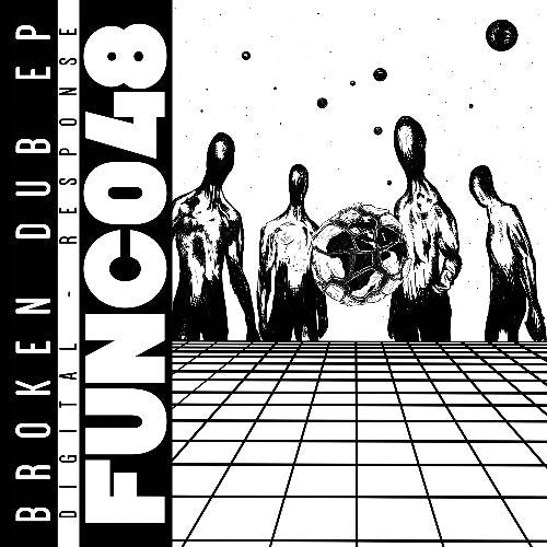 Digital & Response - Broken Dub EP