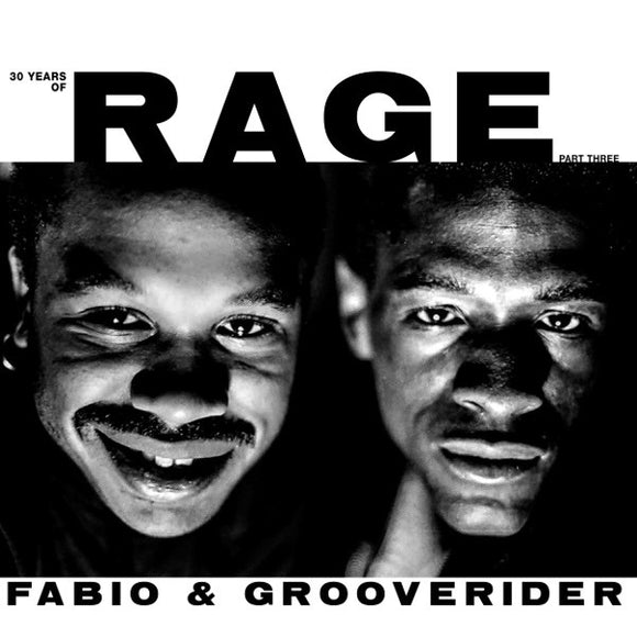 FABIO & GROOVERIDER - 30 YEARS OF RAGE PT 3