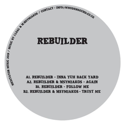 Rebuilder - Inna Yuh Back Yard