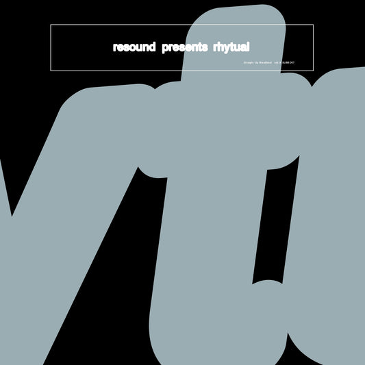 Resound presents Rhytual