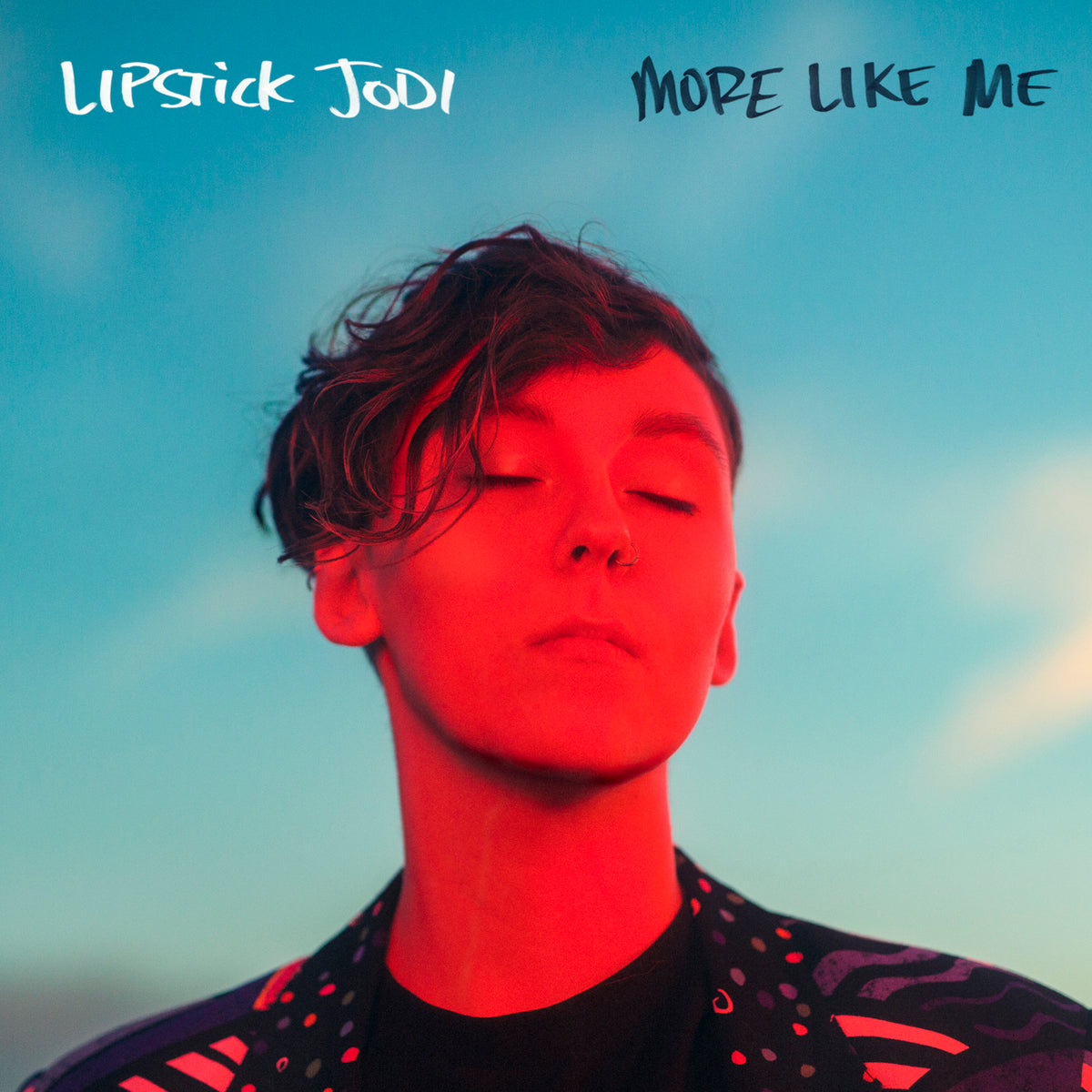 Lipstick Jodi - More Like Me [Translucent Red Vinyl]