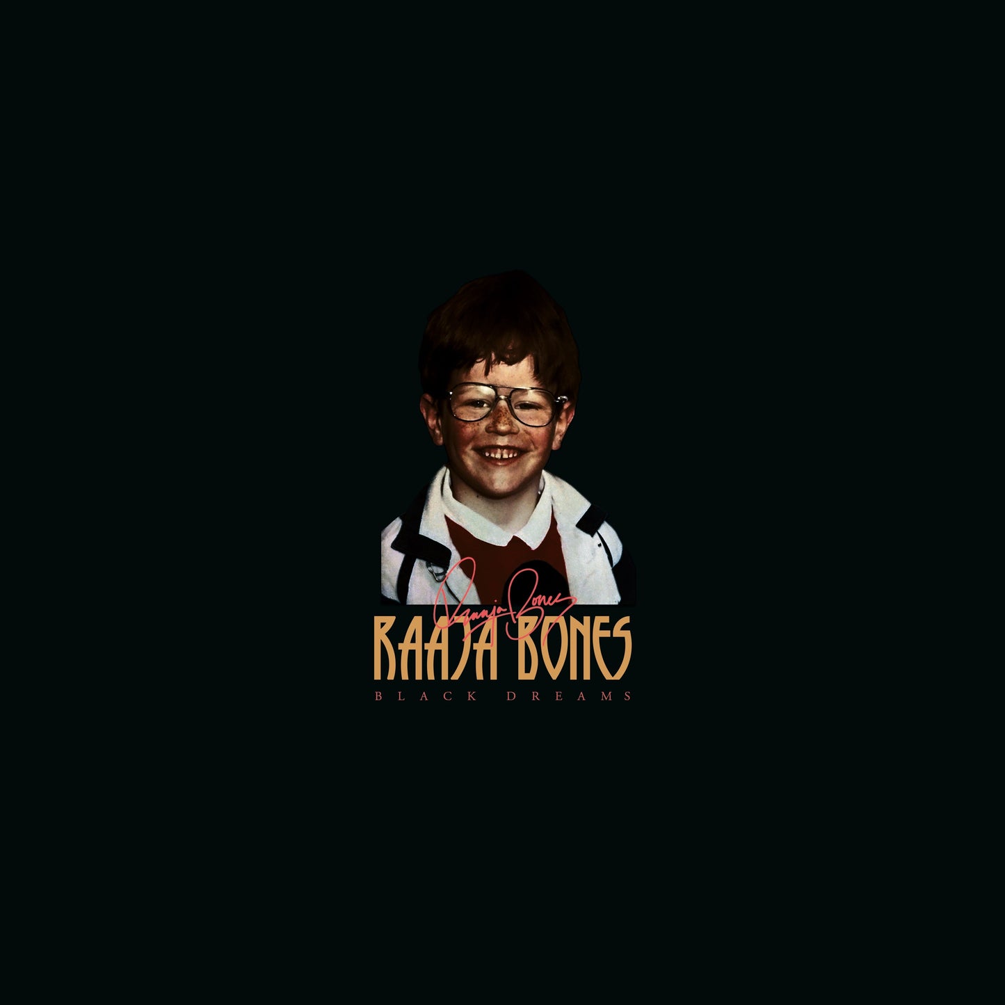 Raaja Bones - Black Dreams