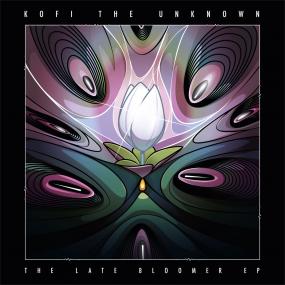 KOFI THE UNKNOWN - THE LATE BLOOMER