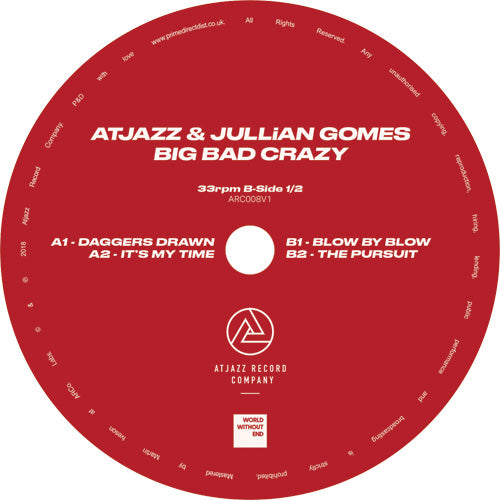 Atjazz & Jullian Gomes - Big Bad Crazy (1/2)