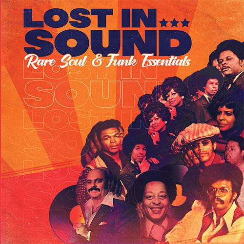 Various Artists - Lost In Sound - Rare Soul & Funk Essentials