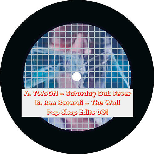 Twson & Ron Bacardi - Pop Shop Edits 001