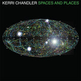 Kerri Chandler - Spaces And Places [3LP Transparent Green Vinyl]