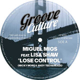 Miguel Migs Featuring Lisa Shaw - Lose Control (Micky More & Andy Tee Remixes)