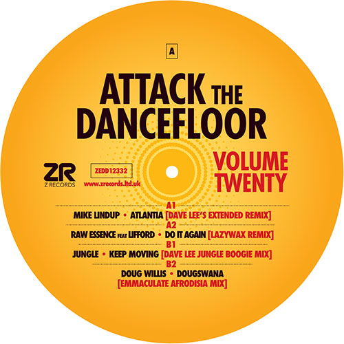 Mike Lindup / Raw Essence feat Lifford / Jungle / Doug Willis - Attack The Dancefloor Vol.20