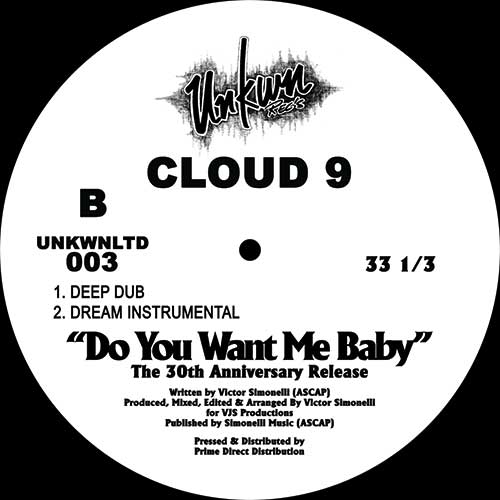 Cloud 9 - Do You Want Me Baby (The 30th Anniversary Release)