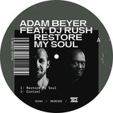 Adam Beyer Featuring DJ Rush - Restore My Soul