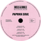 Paprika Soul / Soft Sugar - Come With Me / Métro / Swampin