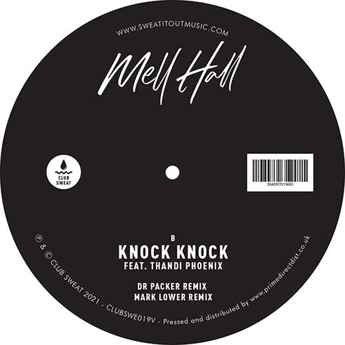 Mell Hall Featuring Thandi Phoenix - Knock Knock