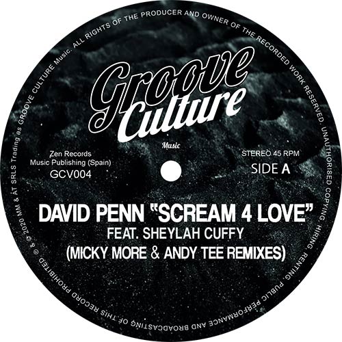David Penn Featuring Sheylah Cuffy - Scream 4 Love (Micky More & Andy Tee Remixes)