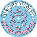 Retromigration - Bloom Street EP