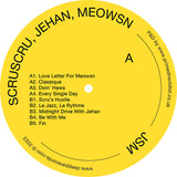 Scruscru / Jehan / Meowsn - JSM