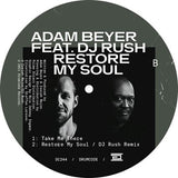 Adam Beyer Featuring DJ Rush - Restore My Soul