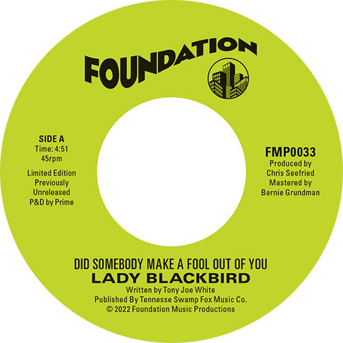 Lady Blackbird - Did Somebody Make A Fool Outta You / It’s Not That Easy