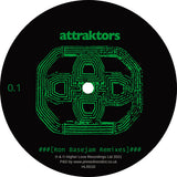 Attraktors - Ron Basejam Remixes