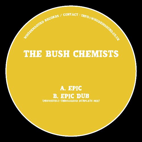 The Bush Chemists - Epic