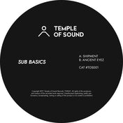 Sub Basics - Shipment (Temple Of Sound Vinyl)