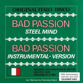 STEEL MIND - BAD PASSION