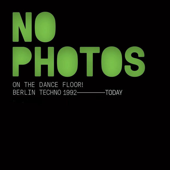 Various Artists (Plastikman / Klockworks / Marcel Dettmann / Ricardo Villalobos)) - No Photos On The Dancefloor
