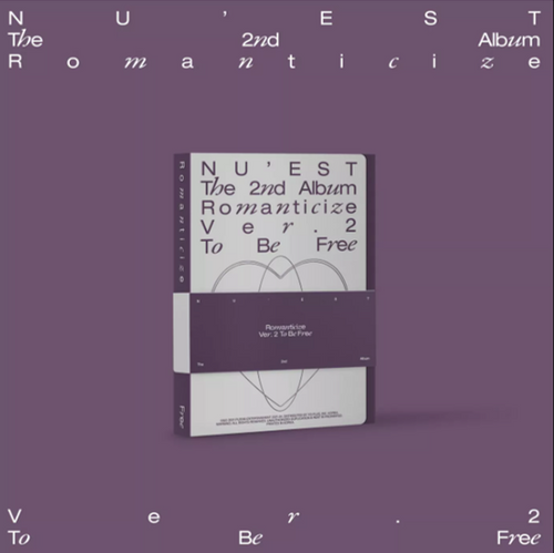 NU'EST - The 2nd Album 'romanticize' - To Be Free