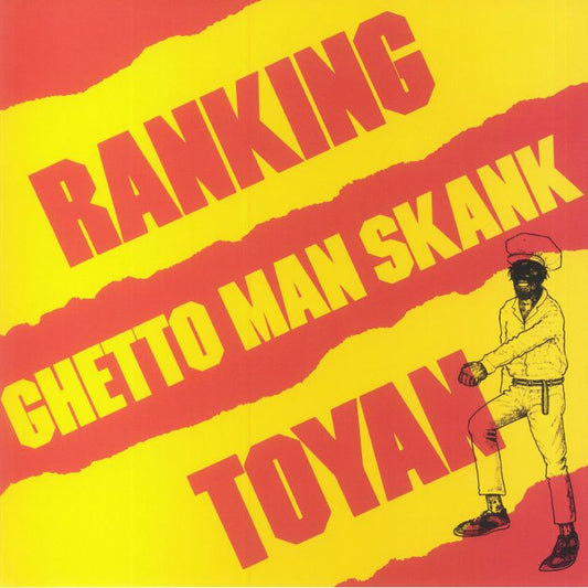 RANKING TOYAN - Ghetto Man Skank