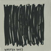 Wasted days LP (Critical music vinyl)