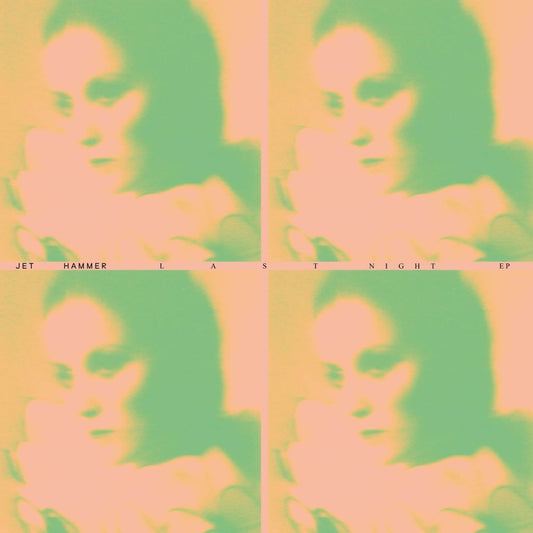Jet Hammer - Last Night EP