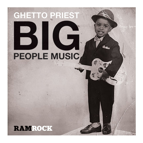 Ghetto Priest - Big People Music