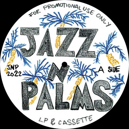 JAZZ N PALMS - JAZZ N PALMS 06