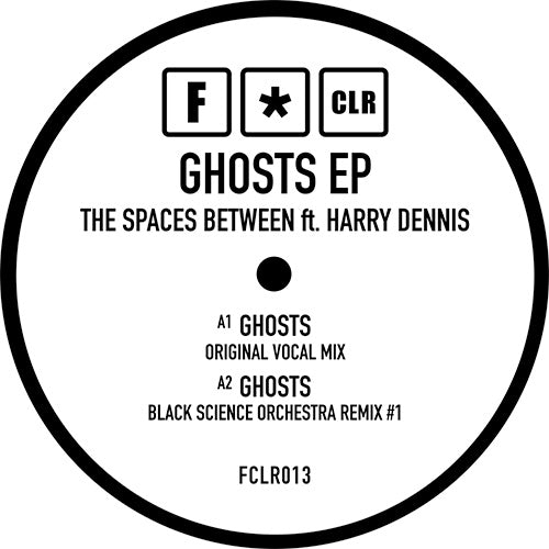 The Spaces Between Featuring Harry Dennis - Ghosts EP