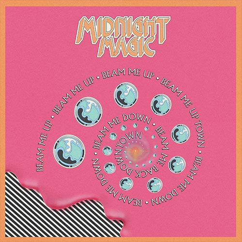 Midnight Magic - Beam Me Up Remixed
