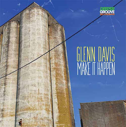 Glenn Davis - Make It Happen
